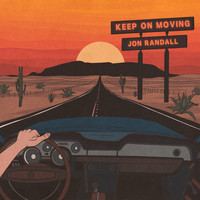 Jon Randall - Keep on Moving