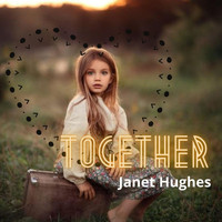 Janet Hughes - Together