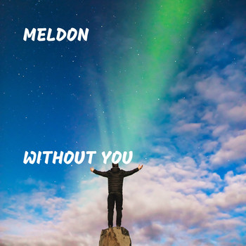Meldon - Without You