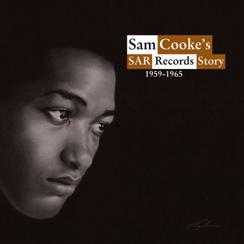 Various Artists - Sam Cooke's SAR Records Story 1959-1965
