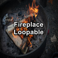 Fire Sounds - Fireplace Loopable