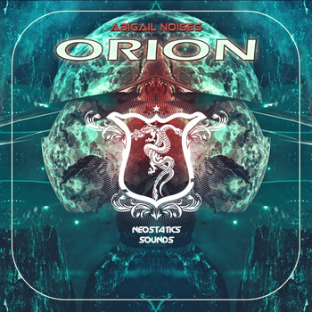 Abigail Noises - Orion