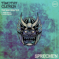 Timothy Clerkin - The War Wolf E.P.