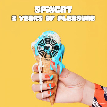 Various Artists - SpinCat 3 Years Of Pleasure (Explicit)