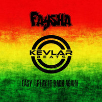 Faysha - Easy: Play It Back Again