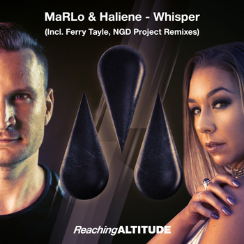 MaRLo & HALIENE - Whisper (Remixes)