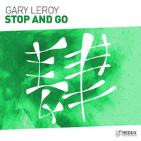 Gary Leroy - Stop & Go