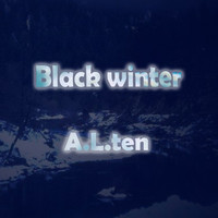 A.L.Ten - Black Winter