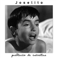 Joselito - Pueblecito de estrellas