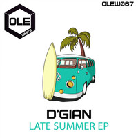 D'Gian - Late Summer EP