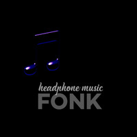 Fonk - Headphone Music