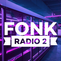 Fonk - Fonk Radio 2