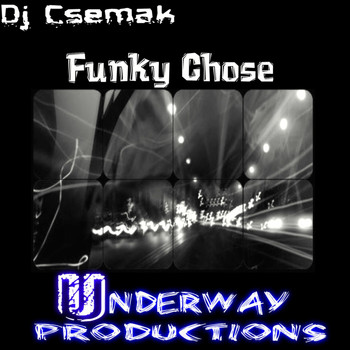 Dj Csemak - Funky Chose