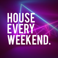 Tech House - House Every Weekend