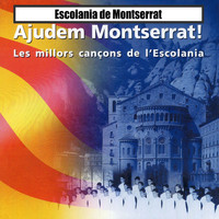 Escolania de Montserrat - Ajudem Montserrat! (Les Millors Cançons de L'Escolania)