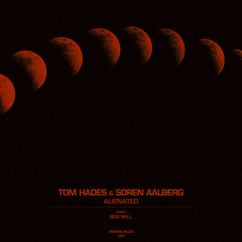 Tom Hades, Soren Aalberg - Alienated