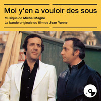 Michel Magne - Moi y'en a vouloir des sous (Bande originale du film)