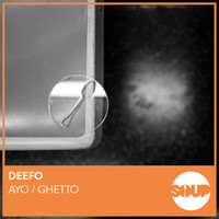 Deefo - Ayo / Ghetto