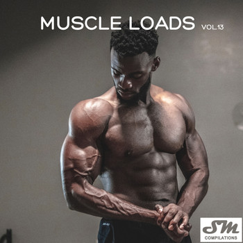 Various Artists - Muscle Loads, Vol. 13
