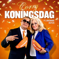Corry Konings - Corry Koningsdag (feat. Brownie Dutch)