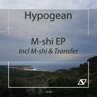 Hypogean - M-shi EP