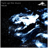 Helix - Turn Up The Music