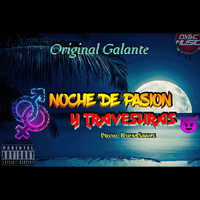 Original Galante - Noche de Pasión y Travesuras (Explicit)