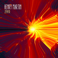 Henry Martin - Zephyr