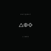 AUTOMAT - Libre