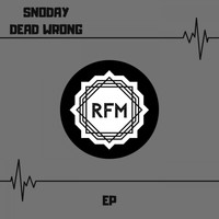 SnoDay - Dead Wrong