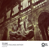 TP One - Trance Feelings Anthem