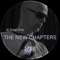DJ Desk One - The new chapters