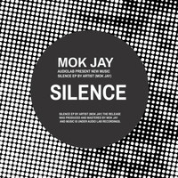 Mok Jay - Silence