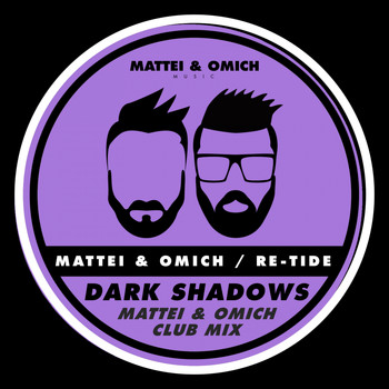 Mattei & Omich, Re-Tide - Dark Shadows (Club Mix)
