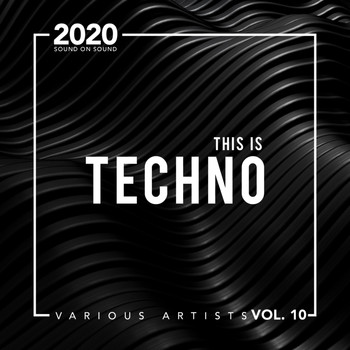 Various Artists - This Is Techno, Vol. 10