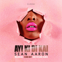 Sean Aaron - Ayi Ki Di Kai
