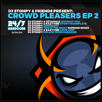 DJ Stompy - Crowd Pleasers EP 2