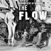 Kitana - The Flow (Explicit)