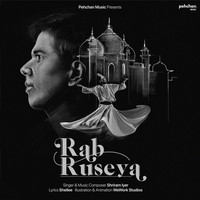 Shriram Iyer - Rab Ruseya