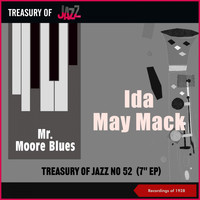 Ida May Mack - Mr. Moore Blues - Treasury Of Jazz No. 52 (Recordings of 1928)