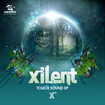 Xilent - Touch Sound EP (Explicit)