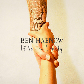 Ben Haenow & Sidelmann - If You're Lonely
