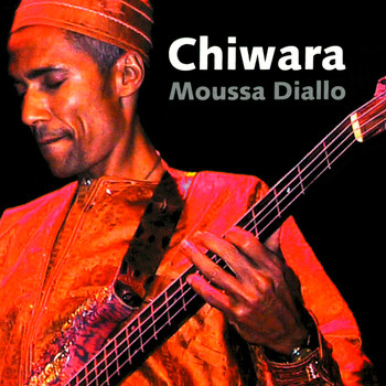 Moussa Diallo / Moussa Diallo - Chiwara: Acoustic Mali Music