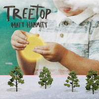 Matt Hammitt - Treetop