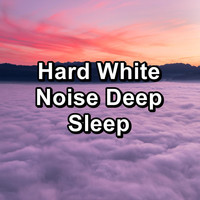 Pink Noise for Babies - Hard White Noise Deep Sleep