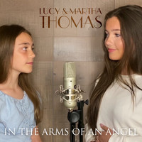 Lucy Thomas (featuring Martha Thomas) - In the Arms of an Angel