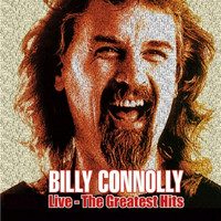 Billy Connolly - Greatest Hits (Live) (Explicit)