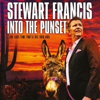 Stewart Francis - Into the Punset