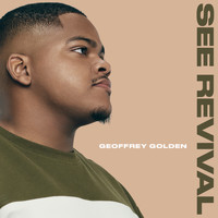 Geoffrey Golden - See Revival