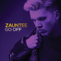 Zauntee - Go Off